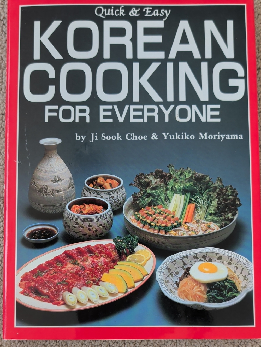 Quick And Easy Korean Cooking For Everyone Hardcover Cookbook